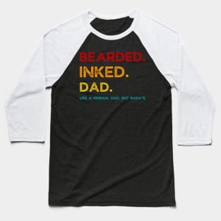 Bearded inked dad funny definition Baseball T-Shirt